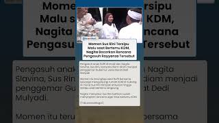 Momen Sus Rini Tersipu Malu saat Bertemu KDM, Nagita Bocorkan Rencana Pengasuh Rayyanza Tersebut