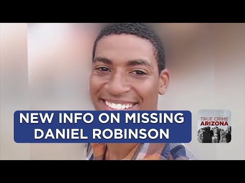 New information on missing Daniel Robinson