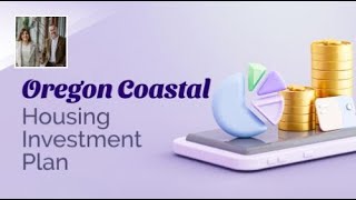 Your Real Estate Resource for Advice, Tips and Trends. | Oregon Coastal Housing Investment Plan