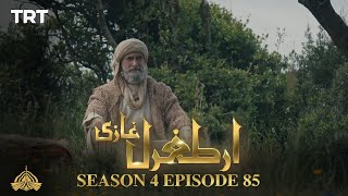 Ertugrul Ghazi Urdu  Episode 85 Season 4