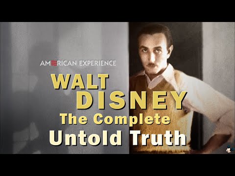 Walt Disney: The Complete Untold Truth (Full Documentary | Part 1 of 2 )