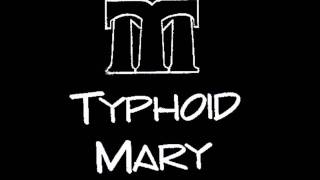 TYPHOID MARY - AKRON STOLEN CAR BLUES
