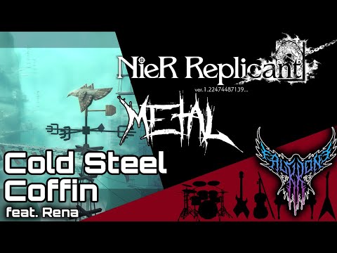 NieR Replicant - Cold Steel Coffin (feat. Rena) 【Intense Symphonic Metal Cover】