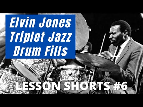 Elvin Jones Triplet Jazz Drum Fills - Drum Lesson Shorts #6