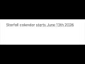 Starfall Calendar Starts June 13th 2026