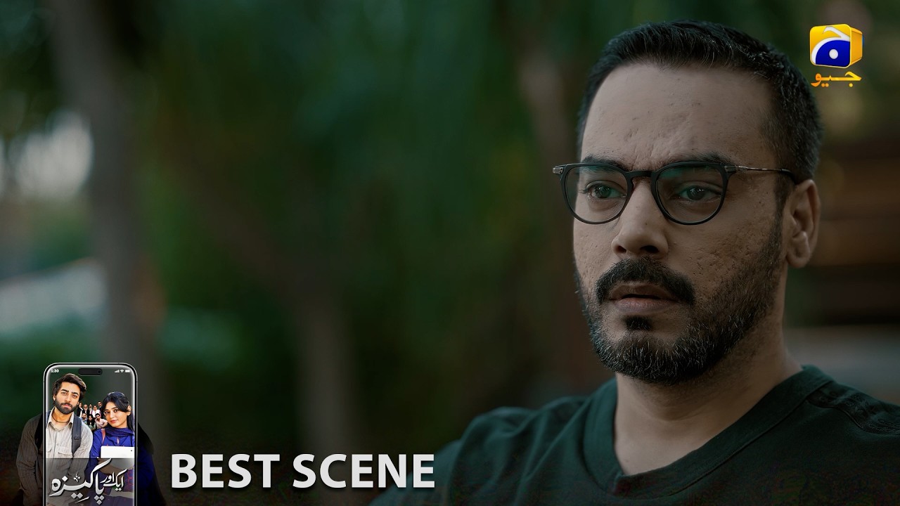 Aik Aur Pakeezah Episode 25 | 𝐁𝐞𝐬𝐭 𝐒𝐜𝐞𝐧𝐞 𝟎𝟏 | Gohar Rasheed - Sehar Khan - Nameer Khan | Har Pal Geo