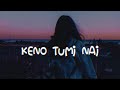 Keno Tumi Nai ( CHILDHOOD) - TahseeNation | Rauf & Faik