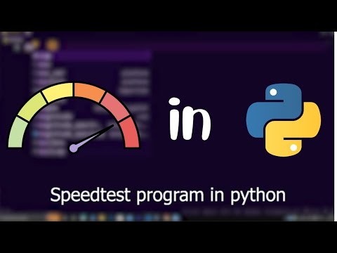 How To Make Speedtest Program In Python