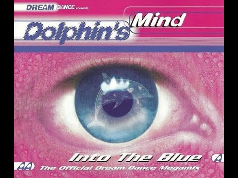 Dolphin's Mind ‎- Into The Blue (Maxi-Single)