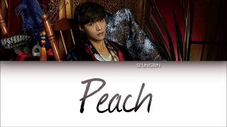 LAY (레이/张艺兴) - 'PEACH' Lyrics Video