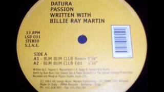 Datura &#39;Passion&#39; (Bum Bum Club Remix)