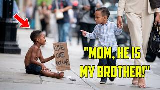 Mom, He Is My Brother! — A Rich Boy Saw a Beggar on the Street and Then…
