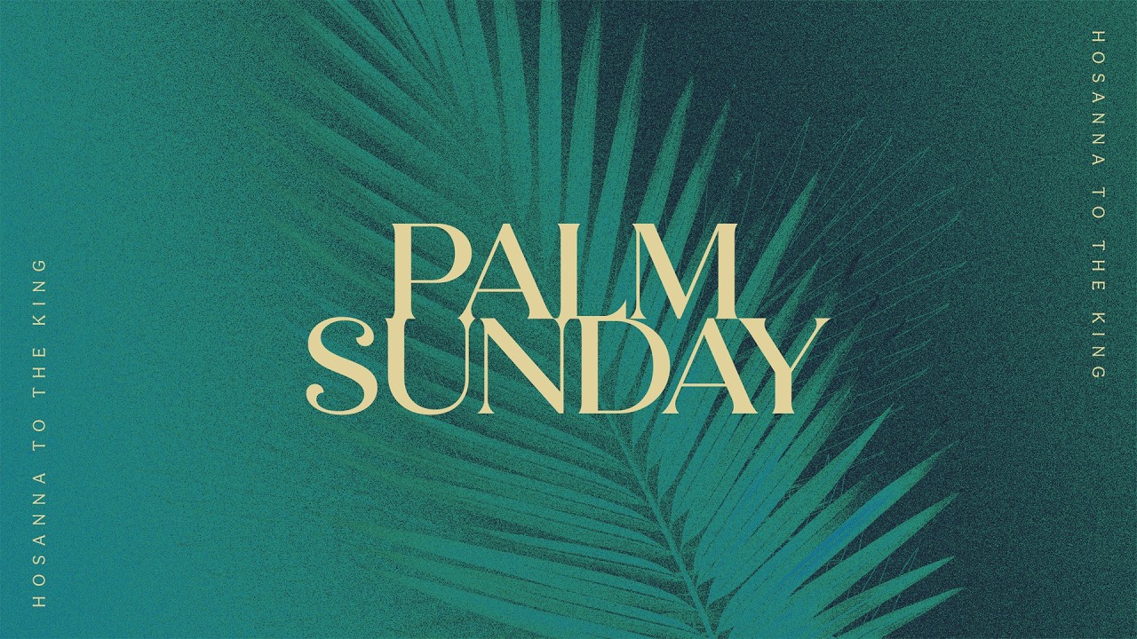 Palm Sunday
