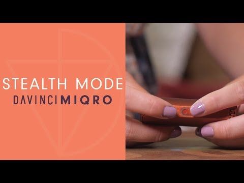 How To Put Your MIQRO on Stealth Mode - DaVinciVaporizer.com