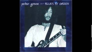 Peter Green -  Just For You