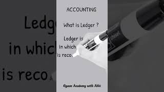 What is ledger? #shortsyt #shorts #shortsyoutube #accountancy #accounting #account