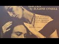 Mourning Becomes Electra By Eugene O Neill Act Three The Haunted Caedmon Records 1971