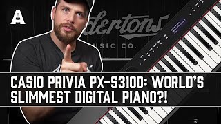 Video thumbnail for NEW Casio Privia PX-S3100 - The World’s Slimmest Digital Piano?! by Andertons Synths, Keys and Tech