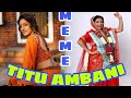 Titu Ambani Movie Trailer🔥 | Tushar Pandey | Deepika Singh🔥 | Bollywood movie memes🔥 | 2022 New Meme