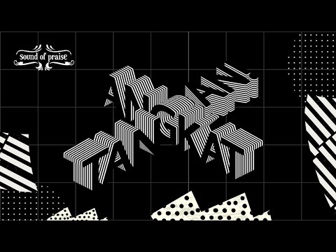 Sound of Praise - Angkat Tangan (Studio Version) - Official Lyric Video