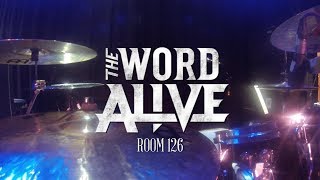 Luke Holland (The Word Alive) - Room 126 || DRUM CAM