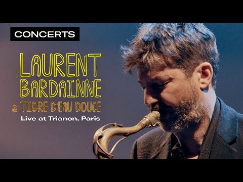 Laurent Bardainne & Tigre d'Eau Douce - Live at Trianon, Paris (2024) | Qwest TV