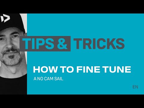HOW TO Fine Tune a No-Cam Sail | English | Duotone Windsurfing
