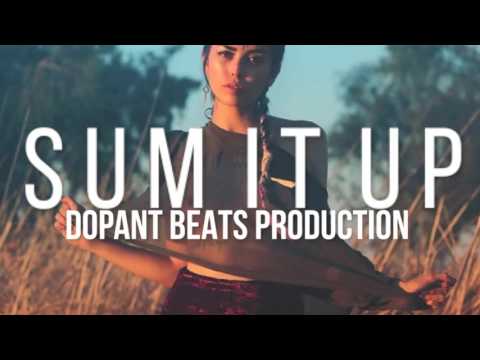 G-Eazy X Logic X Drake Type Beat - "Sum It Up" (Prod. Dopant Beats)