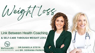 Let's Talk About Weight Loss With Dr. Doriana Parkin