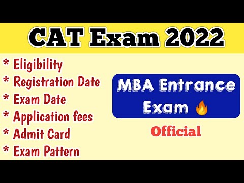 CAT Exam 2022 Registration Date | Application form, Eligibility, Exam Date Fees | MBA Entrance Exam