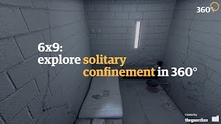 6x9: a virtual experience of solitary confinement