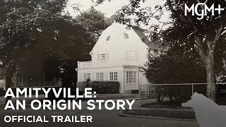 Amityville: An Origin Story (MGM+ 2023 Series) Official Trailer