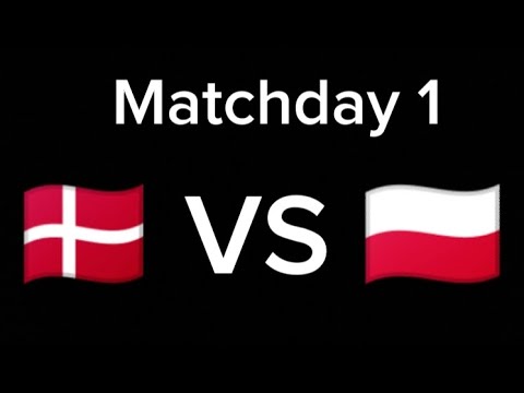 Denmark vs Poland ( Group A)