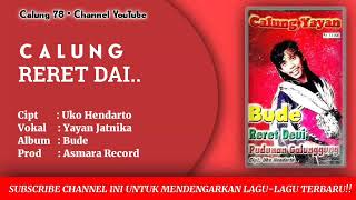 Download lagu Calung Yayan Jatnika - Reret Deui mp3