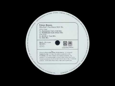 Future Breeze - Why Don't You Dance With Me (Club Mix) (1996)