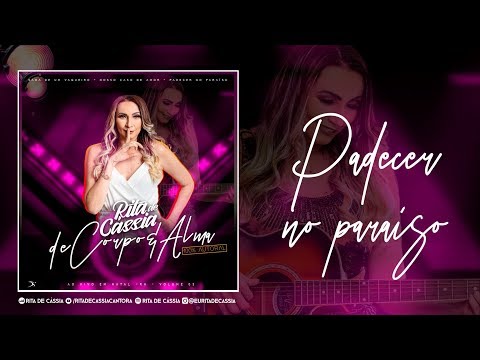 Padecer No Paraíso video
