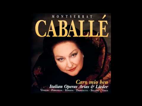 Vaga luna che inargenti - Montserrat Caballe