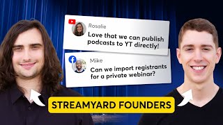 Ask StreamYard - Update To Host Private Webinars (#266)