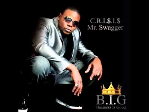 Crisis Mr. Swagger- Make the Crowd go feat JK