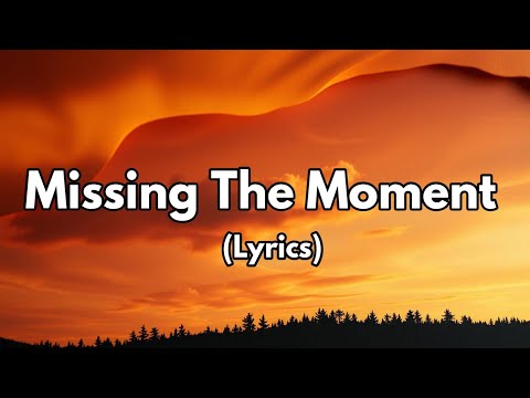 Missing the Moment | A Soulful Anthem of Time’s Quiet Regret | Official Lyric Video
