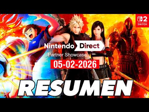 Resumen del Nintendo Direct Partner Showcase 05/02/2026 con Final Fantasy VII Rebirth, Indiana Jone