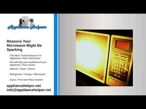 Reasons Your Microwave Might Be Sparking