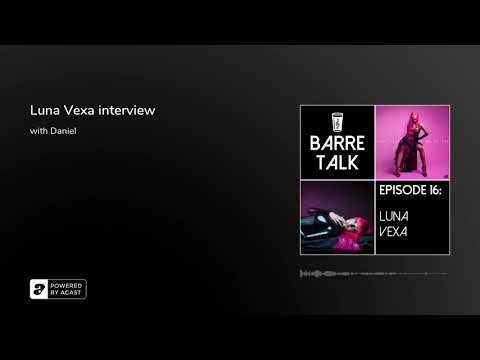 Luna Vexa interview