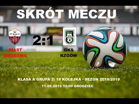 Skrót meczu ( plus wywiady) Piast Grodziec - GKS Rzgów