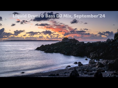 Liquid Drum & Bass DJ Mix, September'24