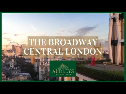 The Broadway | London SW1 | Audleys International