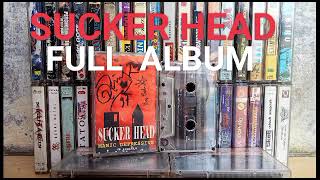 Download lagu SUCKER HEAD - Full Album (1995) mp3