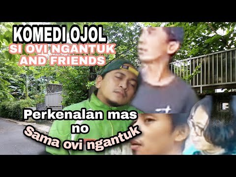 komedi-ojol-perkenalan-mas-no-sama-ovi-ngantuk