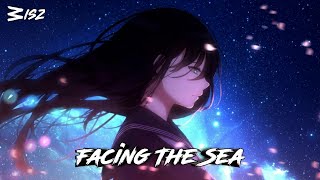 Nightcore - Facing The Sea (DROELOE x Sem)