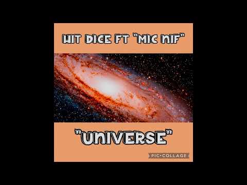 Hit dice 🎲 ft "Mic Nif" - Universe #official #rap #hiphop #single